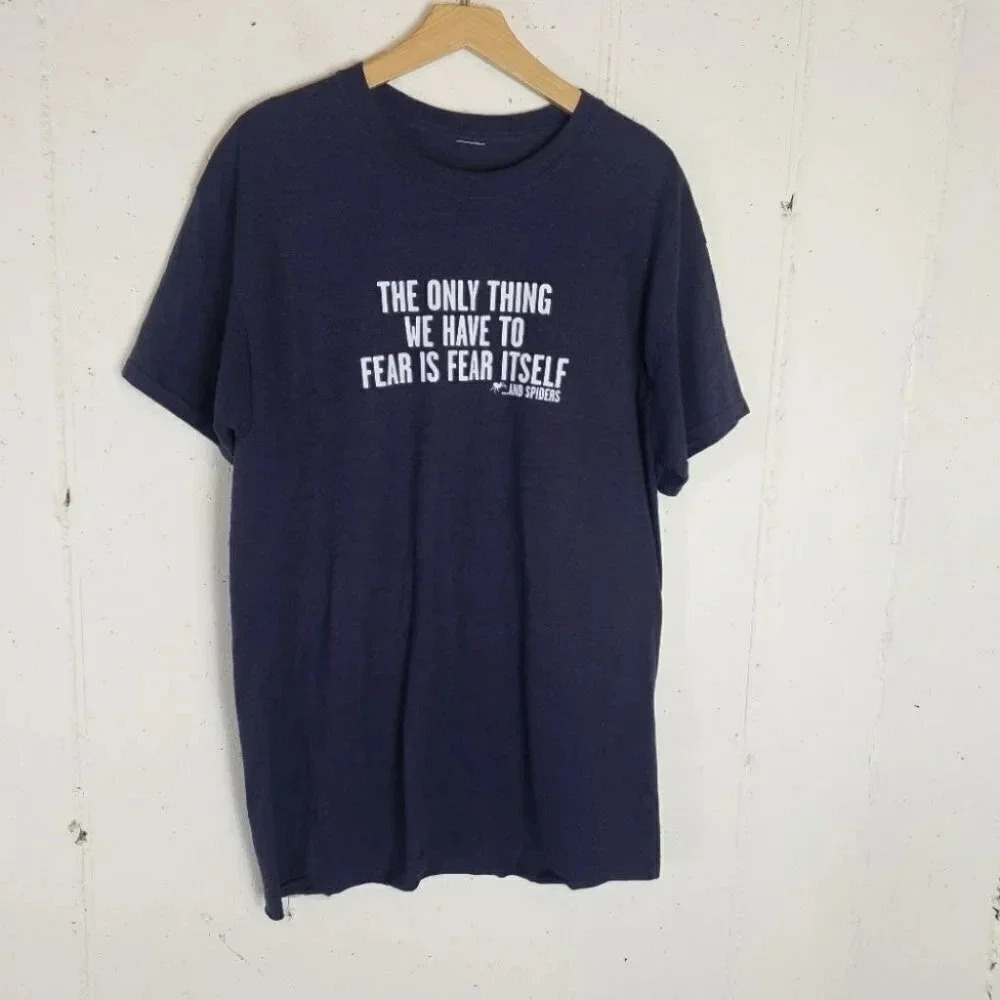 The only thing we have to fear is spiders‎ T-shirt